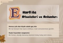 E harfi ile atasözleri