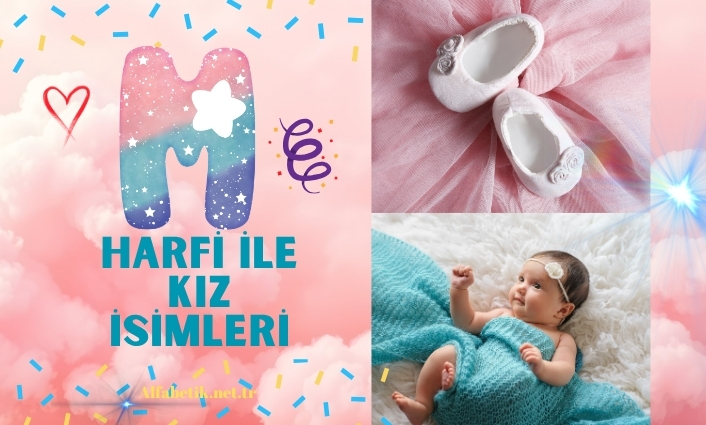 M harfi ile kız isimleri