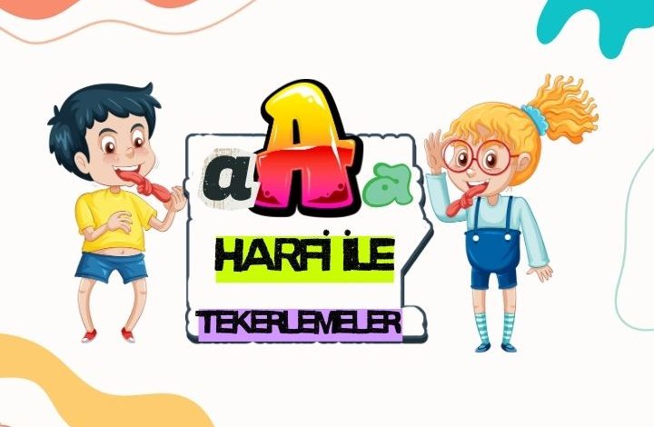 a-harfi-ile-tekerlemeler