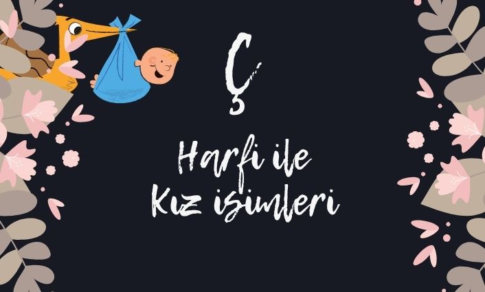 c-ile-kiz-isimleri-ve-anlamlari