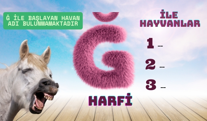 ğ harfi ile hayvanlar