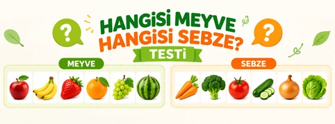 Meyve mi Sebze mi?